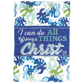 Garden Flag I Do All Things Phillipians