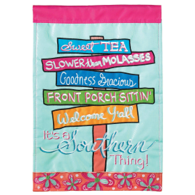 It's A Southern Thing Garden Flag